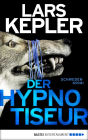 Der Hypnotiseur: Kriminalroman