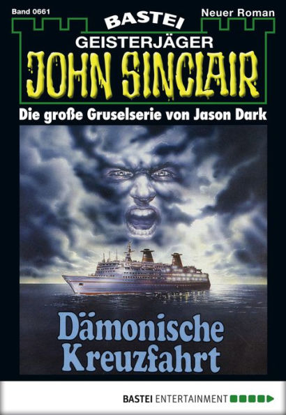 John Sinclair 661: Dämonische Kreuzfahrt