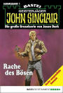 John Sinclair - Sammelband 1: Rache des Bösen