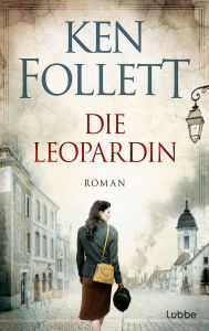 Title: Die Leopardin (Jackdaws), Author: Ken Follett