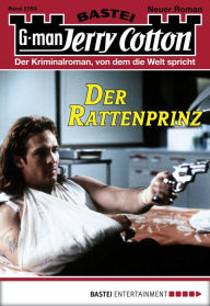 Title: Jerry Cotton - Folge 2783: Der Rattenprinz, Author: Jerry Cotton