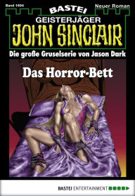 Title: John Sinclair 1694: Das Horror-Bett, Author: Jason Dark