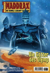 Title: Maddrax 267: Die Götter des Olymp, Author: Oliver Fröhlich