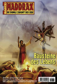 Title: Maddrax 281: Bausteine des Lebens, Author: Sascha Vennemann