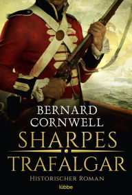 Title: Sharpes Trafalgar (German Edition), Author: Bernard Cornwell