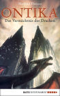 Ontika: Das Vermächtnis des Drachen