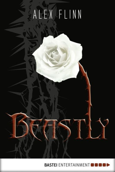 Beastly (Kendra Chronicles #1) German Edition