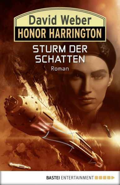 Honor Harrington: Sturm der Schatten: Bd. 22. Roman