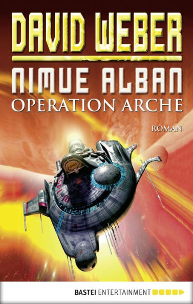 Nimue Alban: Operation Arche: Bd. 1. Roman