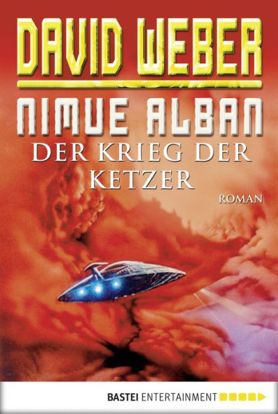 Nimue Alban: Der Krieg der Ketzer: Bd. 2. Roman
