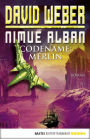 Nimue Alban: Codename: Merlin: Bd. 3. Roman