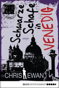 Title: Schwarze Schafe in Venedig: Krimi, Author: Chris Ewan