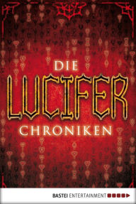 Title: Die Lucifer-Chroniken: Zwei Romane in einem Band, Author: Catherine Webb