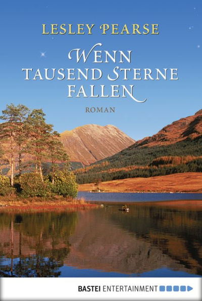 Wenn tausend Sterne fallen: Roman