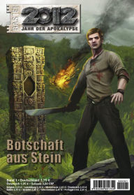 Title: 2012 - Folge 01: Botschaft aus Stein, Author: Hubert Haensel