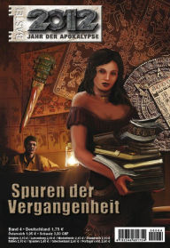 Title: 2012 - Folge 04: Spuren der Vergangenheit, Author: Manfred Weinland