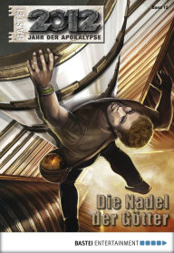 Title: 2012 - Folge 12: Die Nadel der Götter, Author: Oliver Fröhlich