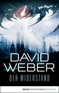 Title: Der Widerstand: Roman, Author: David Weber