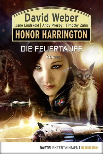 Honor Harrington: Die Feuertaufe: Bd. 27