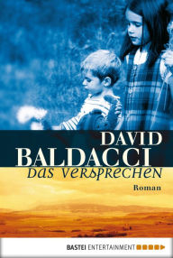 Title: Das Versprechen (Wish You Well), Author: David Baldacci
