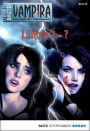 Vampira - Folge 26: Lilith x 2 = ?