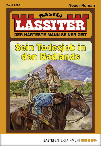 Lassiter 2078: Sein Todesjob in den Badlands