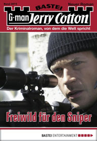 Title: Jerry Cotton - Folge 2873: Freiwild für den Sniper, Author: Jerry Cotton