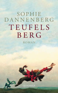 Title: Teufelsberg: Roman, Author: Sophie Dannenberg