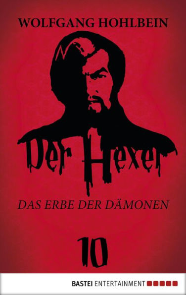 Der Hexer 10: Das Erbe der Dämonen. Roman