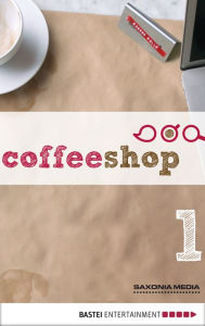 Title: Coffeeshop 1.01: Ein Büro, ein Büro, Author: Gerlis Zillgens