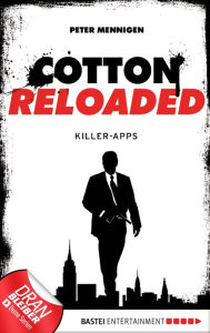 Title: Cotton Reloaded - 08: Killer-Apps, Author: Peter Mennigen