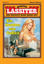 Lassiter 2117: Ein Hombre wie Gallico