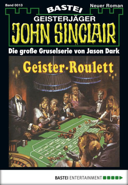 John Sinclair - Folge 0013: Geister-Roulett