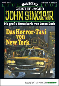 Title: John Sinclair - Folge 0019: Das Horror-Taxi von New York, Author: Jason Dark