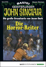 John Sinclair 38: Die Horror-Reiter