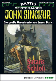 Title: John Sinclair 91: Satans Schloss, Author: Jason Dark