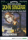 John Sinclair 106: Hügel der Gehenkten