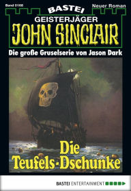 Title: John Sinclair 168: Die Teufels-Dschunke, Author: Jason Dark