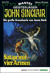 Title: John Sinclair - Folge 0224: Satan mit vier Armen, Author: Jason Dark