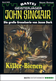 Title: John Sinclair 269: Killer-Bienen, Author: Jason Dark