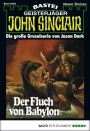 John Sinclair 320: Der Fluch von Babylon (4. Teil)