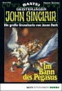 John Sinclair 453: Im Bann des Pegasus