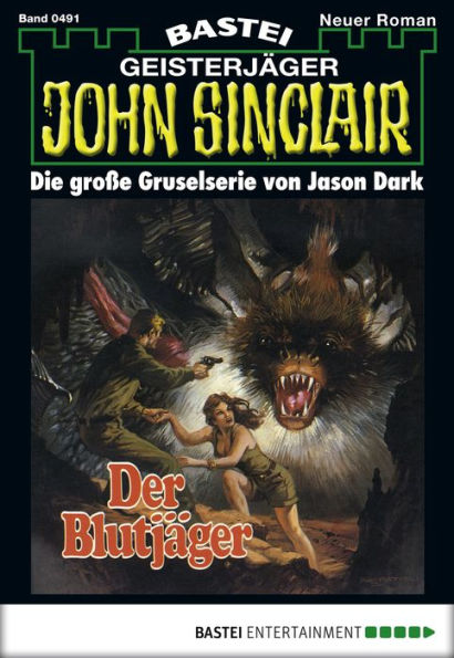 John Sinclair 491: Der Blutjäger