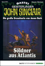 John Sinclair 497: Söldner aus Atlantis