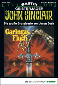 Title: John Sinclair 499: Garingas Fluch (1. Teil), Author: Jason Dark