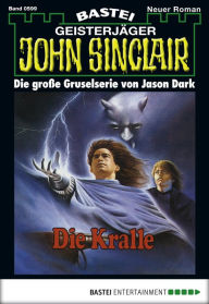 Title: John Sinclair - Folge 0599: Die Kralle, Author: Jason Dark