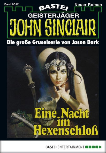 John Sinclair 612: Eine Nacht im Hexenschloß