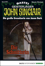 Title: John Sinclair 857: Die Schnitterin, Author: Jason Dark