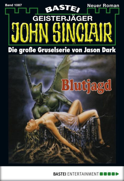 John Sinclair 1087: Blutjagd (2. Teil)