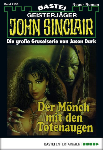 John Sinclair 1133: Der Mönch mit den Totenaugen (1. Teil)